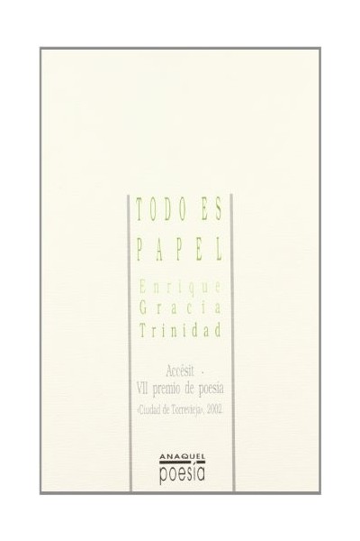 Todo Es Papel (Dibujo Dedicatoria a mano alzada y firma autógrafa del autor)